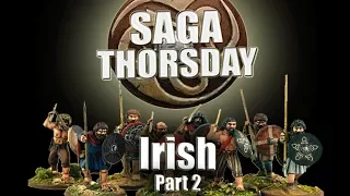 SAGA THORSDAY 42 - Irish Battle Board and Tactics! Part 2