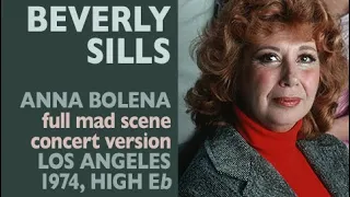 Beverly Sills - Donizetti: ANNA BOLENA, Mad scene live in a solo concert, 1974