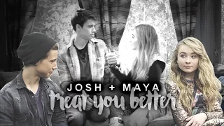 Josh+Maya || Treat You Better [Love Story Season1-3]