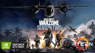 Call of Duty: Warzone - Season 2 - GTX 1060 3GB - Ryzen 5 5600X - Low/Medium/High