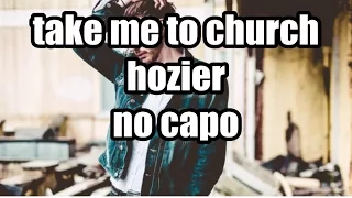 take me to church hozier lyrics and chords