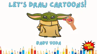 How to Draw Baby Yoda | Drawing Tutorials for Kids