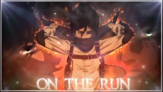 Mikasa & Eren - On The Run [AMV/EDIT]