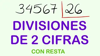 Ejercicios de dividir por 2 cifras con prueba de la división 34567 entre 26