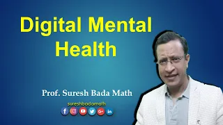 Digital Mental Health (Health Technology): Present and Future