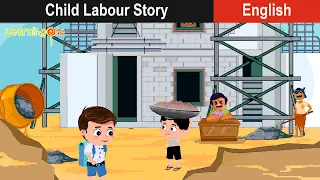 Child Labor Story & Right to Education For Kids| Save The Child| Stop Child Labor| Moral Stories