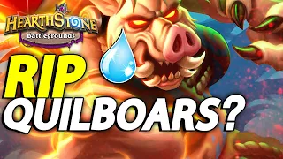 QUILBOARS BAD NOW? HUGE NERFS - hearthstone battlegrounds