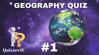 Geography Trivia Quiz #1 | 40 Geography Questions with Answers | Multiple choice test | Pub Quiz