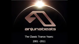 Anjunabeats Classics Mix : 2001 - 2011