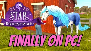 COULD THIS NOW BE THE BEST HORSE GAME OF 2023? STAR EQUESTRIAN PC VERSION!