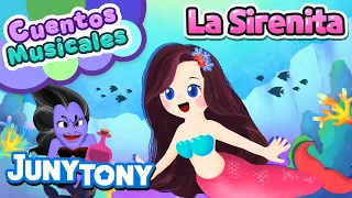 La Sirenita | Cuentos Musicales | Princesas | Bruja Malvada | JunyTony en español