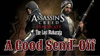 "Assassin's Creed: Syndicate" Walkthrough, The Last Maharaja [DLC]: A Good Send-Off