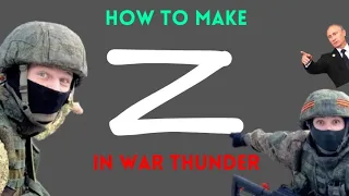 🇷🇺 How to make Z and V in War Thunder WITHOUT PREMIUM (+ cheaper Russian Flag) 🇷🇺