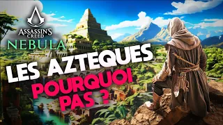 ASSASSIN'S CREED chez les AZTEQUES ! Et POURQUOI PAS ? (Lore et théories)