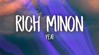 Yeat - Rich Minion (Lyrics) | i count money