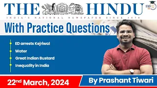 The Hindu Analysis by Prashant Tiwari | 22 March | Current Affairs Today | StudyIQ