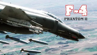 F-4 Phantom II - Once was the most modern fighter in the US military from 1960-1996