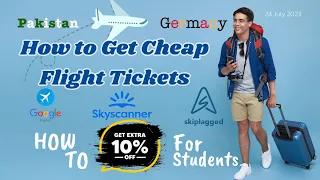 How to Find Cheap Flight Tickets | 🛫 Pakistan to Germany 🛬