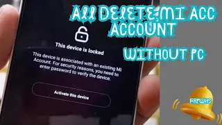 ALL delete mi acc account ,without pc new security 2024