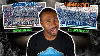 BandHead REACTS to Alabama State Vs Jackson State University - 5th Quarter (2021)