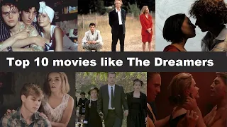 Top 10 movies like The Dreamers 2003
