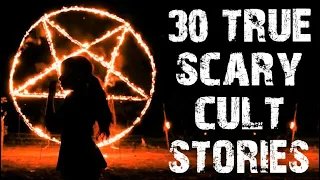 30 TRUE Dark & Disturbing Cult Horror Stories | Ultimate Compilation | (Scary Stories)