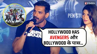 Attack Trailer Launch | John Abraham REACTS to comparison to Hollywood action films like AVENGERS