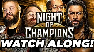 🔴 LIVE! WWE Night of Champions Watch Along!