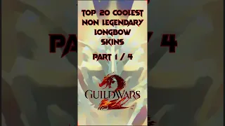 The Top 20 Coolest Non Legendary Longbow Skins Part 1/4