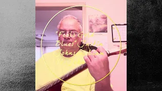 “Fool’s Gold Blues” Intro Justin Johnson, Liam St. John Composer