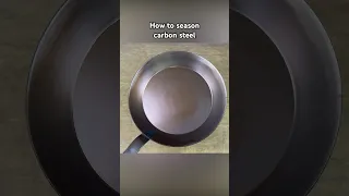 How to Season a Carbon Steel Skillet (4 Simple Steps)