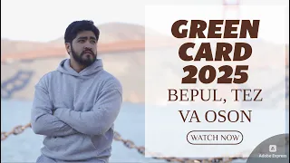 GREEN CARD 2025 TEZ, XATOSIZ ANKETA TO'LDIRISH. DVLOTTERY 2025 REGISTRATION