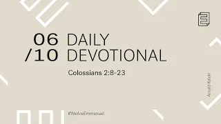Daily Devotional with Arnold Kaloki // Colossians 2:8-23