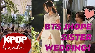 BTS Jhope Sister Wedding Ceremony / KPOP Locale