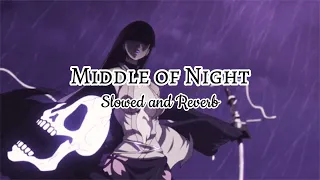 In The Middle Of Night | (Slowed and Reverb) | Elley Duhe | Lofi