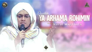 Qosidah Ya Arhama Rohimin Versi Nurul Musthofa | #Live In Nurul Musthofa, 17 Desember  2022