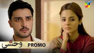 Wehshi - Episode 32 - Promo - Tonight - At 09PM Only On HUM TV