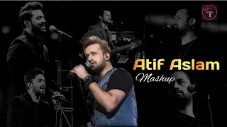 Atif Aslam Mashup | T.N.J | Ranbir Kapoor | Jeena Jeena | Jab Koi Baat [Bollywood Lo-fi, Chill]