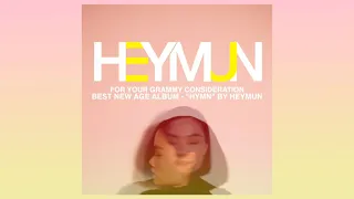 For Your Grammy Consideration | Best New Age Album | HYMN by Heymun