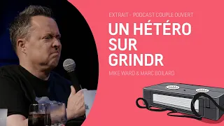 Couple Ouvert Date - Un hétéro sur Grindr (avec Mike Ward et Marc Boilard)