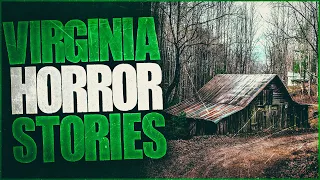 4 Scary Virginia Horror Stories