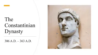 The Constantinian Dynasty