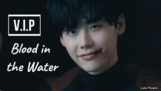 V.I.P. || Lee Jong Suk (Blood // Water) || FMV