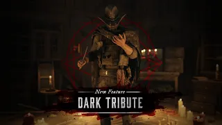 Dark Tribute Feature I Update 1.7.2 Highlights