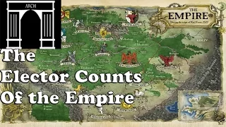 The Elector Counts of the Empire