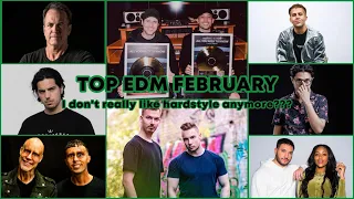 TOP 100 (+5) EDM OF FEBRUARY 2021: I don't really like hardstyle anymore???