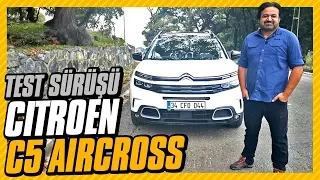 Citroen C5 Aircross Detaylı İnceleme - Test Sürüşü: C5 Kulağınızın pasını silecek lastik sesleri