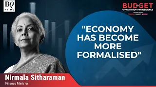 Budget 2023: Economy Has Become More Formalised, Says Nirmala Sitharaman | BQ Prime