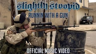 Runnin' With A Gun - Slightly Stoopid (Official Video)