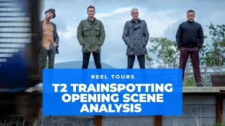 T2 Trainspotting - Opening Scene (FILM ANALYSIS)